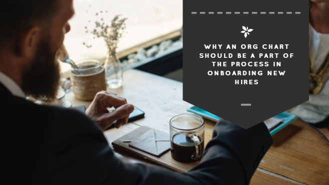 Why Org Charts Should Be Part of Onboarding | Organimi