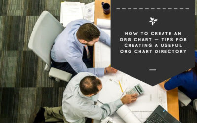 How To Create An Org Chart — Tips for Creating a Useful Org Chart Directory