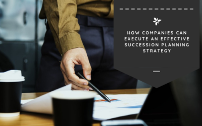 How Companies Can Execute an Effective Succession Planning Strategy