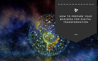 How to Prepare Your Business for Digital Transformation