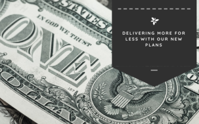 Delivering More for Less With Our New Plans