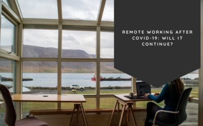 Remote Working After COVID-19: Will It Continue?