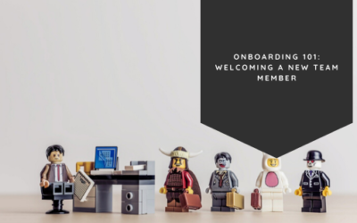 Onboarding 101 – Welcoming a New Team Member