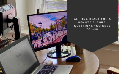 Getting Ready for a Remote Future: Questions You Need to Ask